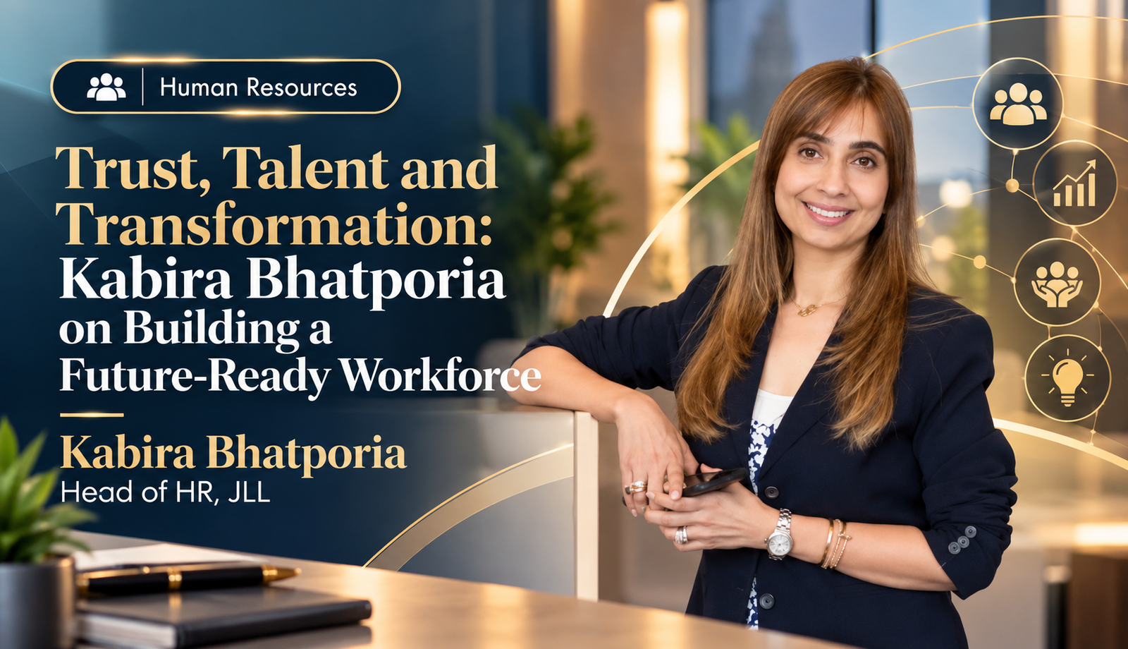 Trust, Talent and Transformation